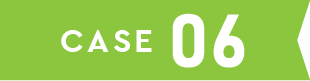 CASE 06